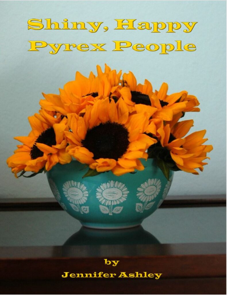 Pyrex Book: Shiny Happy Pyrex People
